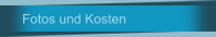 Fotos und Kosten